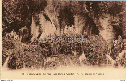Versailles - Le Parc - Les Bains d'Apollon - 36 - old postcard - France - unused - JH Postcards