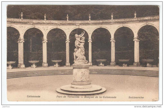 Parc de Versailles - Colonnade - old postcard - France - unused - JH Postcards