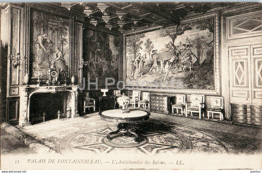 Palais de Fontainebleau - L'Antichambre des Salons - 55 - old postcard - 1904 - France - used - JH Postcards