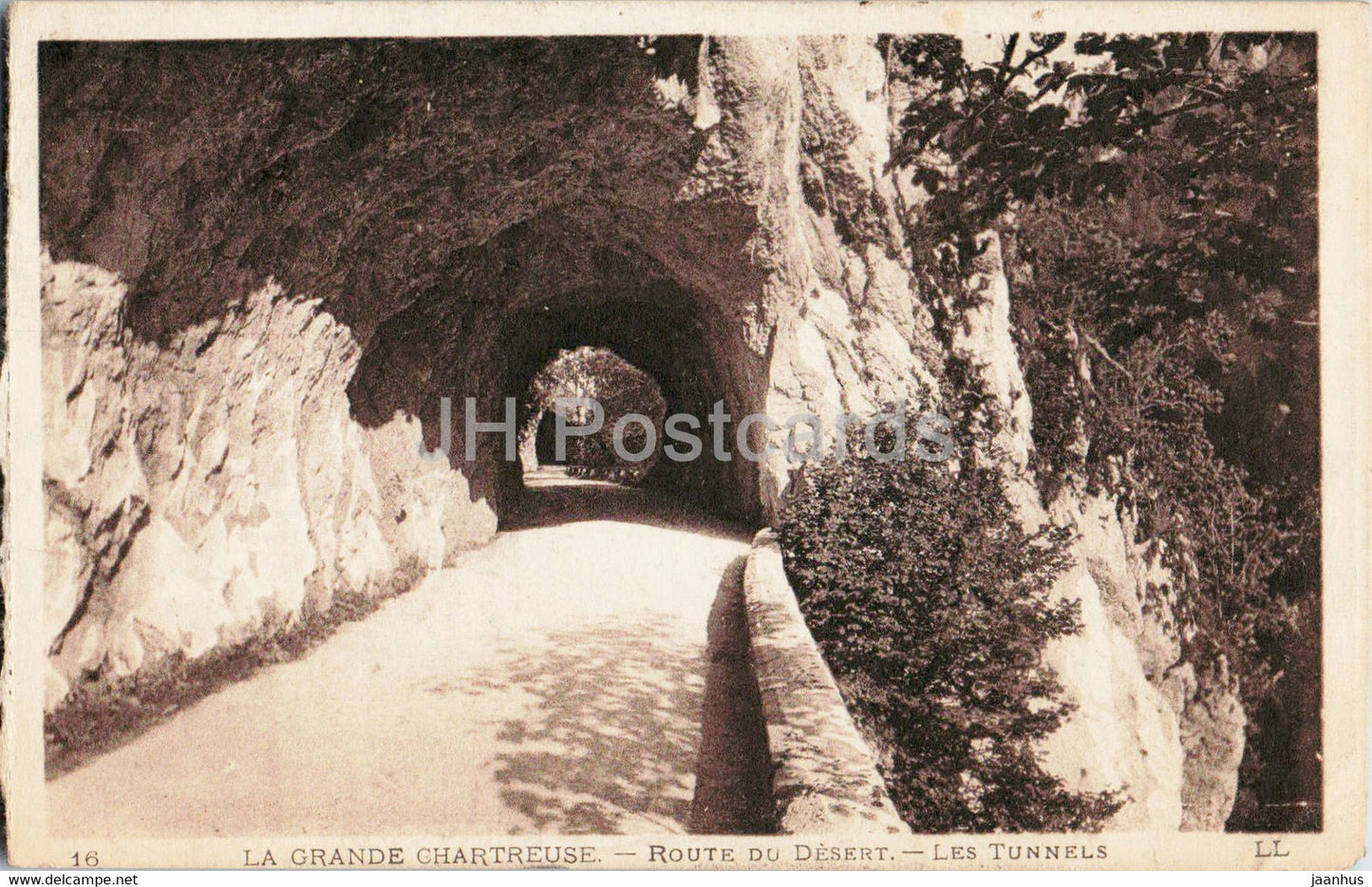 La Grande Chartreuse - Route du Desert - Les Tunnels - 16 - old postcard - France - used - JH Postcards