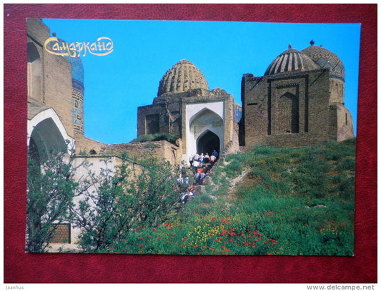 Shahi-Zinda Complex I of memorial and religious buildings . XIV-XV cent. - Samarkand - 1990 - Uzbekistan USSR - unused - JH Postcards