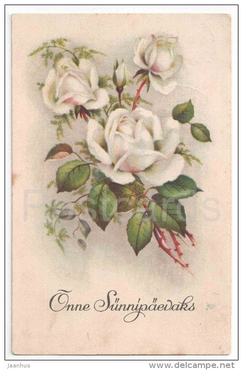 Birthday Greeting Card - White Roses - flowers - old postcard - circulated in Estonia - JH Postcards