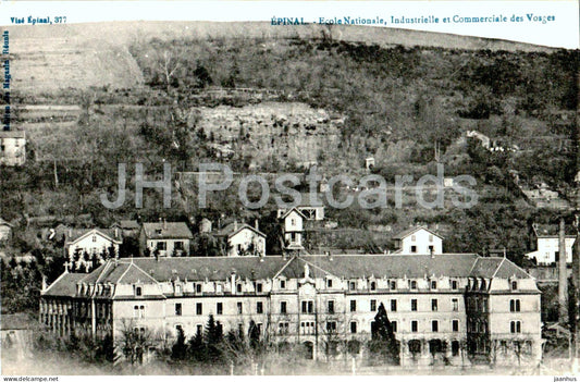 Epinal - Ecole Nationale - Industrielle et Commerciale des Vosges - school - 377 - old postcard - France - unused - JH Postcards