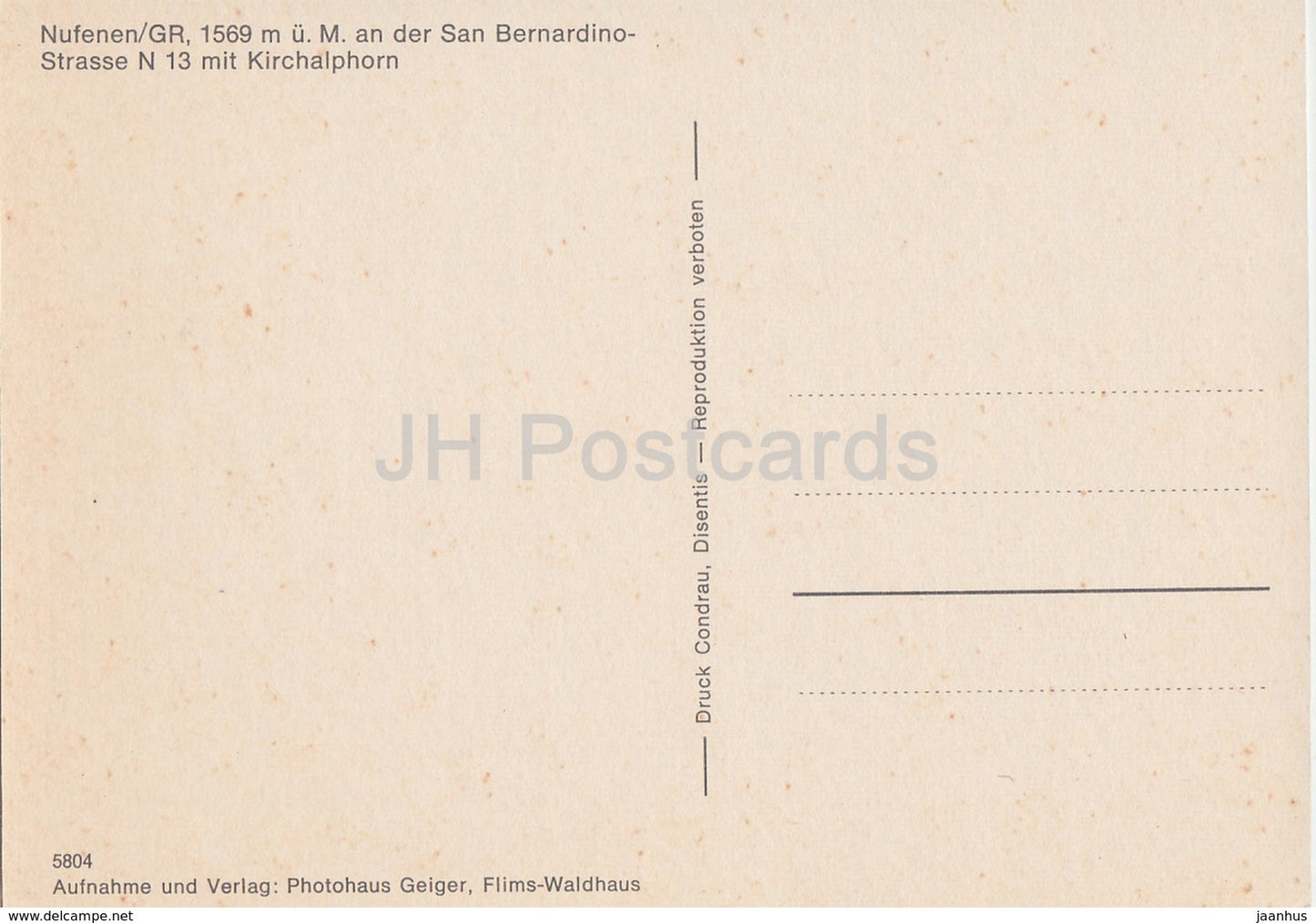Nufenen 1569 m - San Bernardino Strasse N 13 mit Kirchalphorn - 5804 - Switzerland - unused