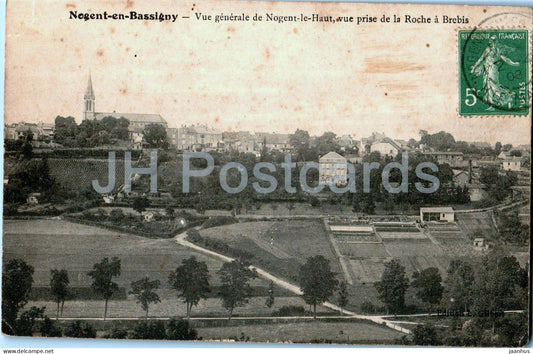 Nogent en Bassigny - Vue Generale de Nogent le Haut - vue prise de la Roche a Berbis old postcard 1 1908 - France - used - JH Postcards