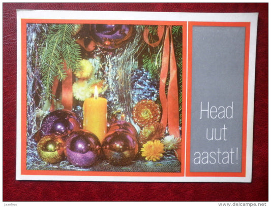 New Year Greeting card - candle - decorations - - flowers - 1976 - Estonia USSR - used - JH Postcards