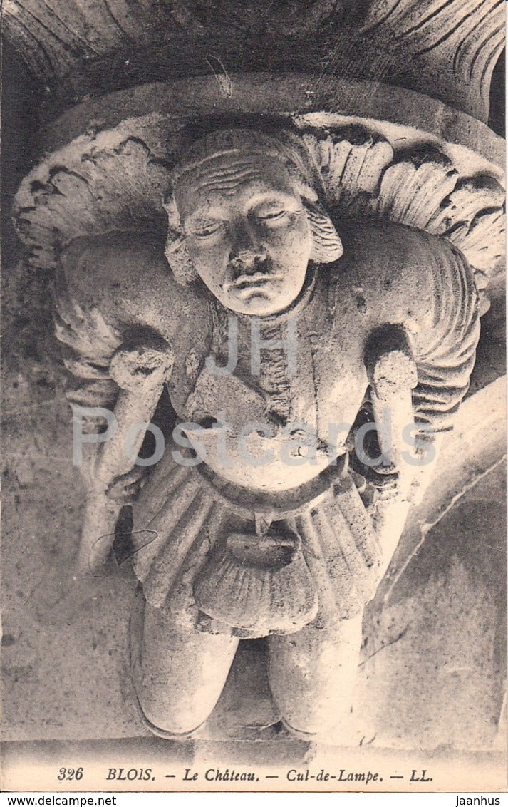 Blois - Le Chateau - Cul de Lampe - castle - 326 - old postcard - France - unused