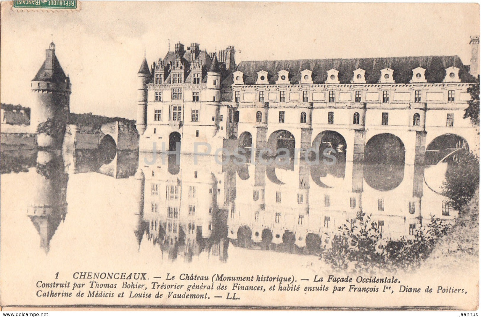 Chenonceaux - Le Chateau - La Facade Occidentale - castle - 1 - old postcard - France - used