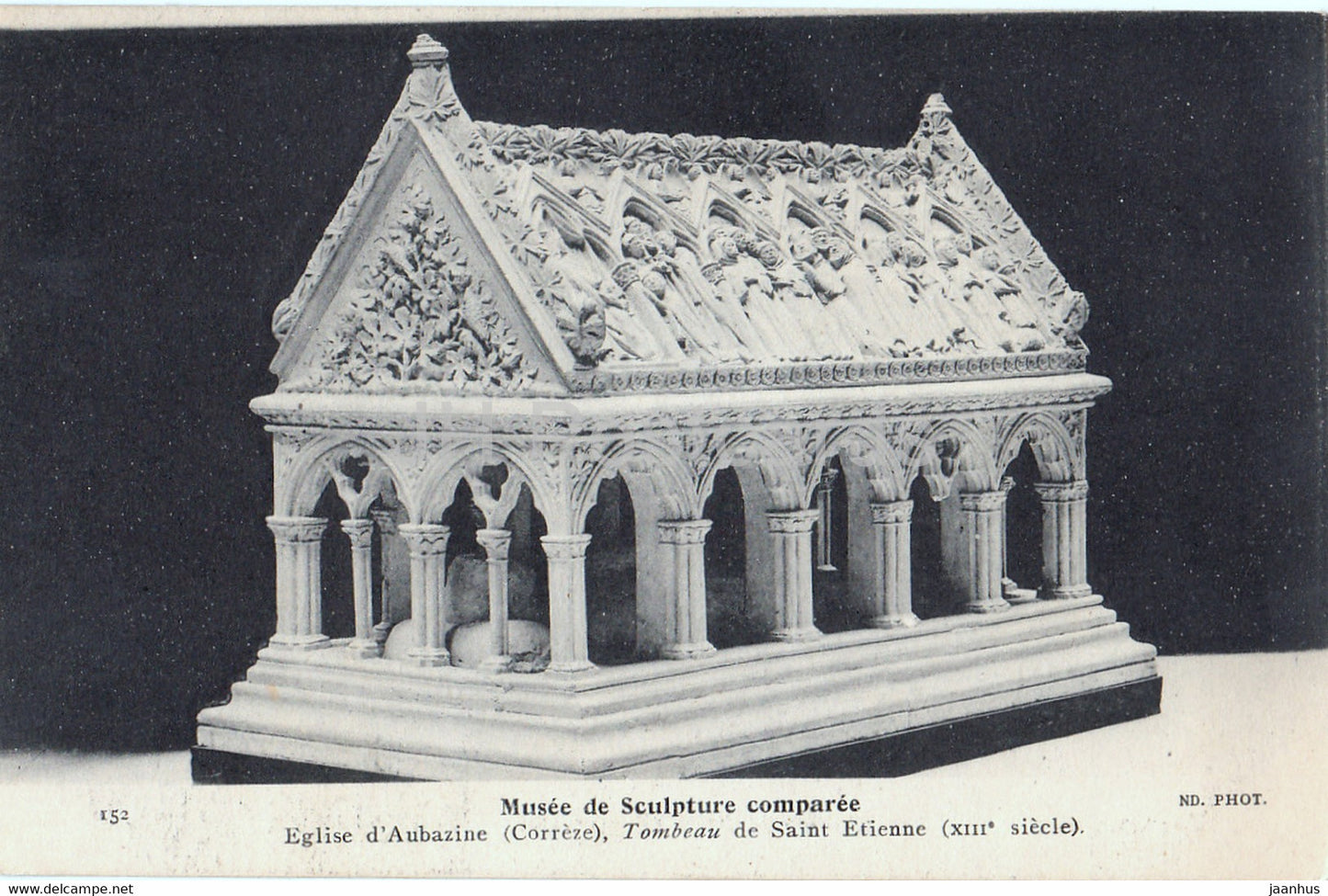 Musee de Sculpture comparee - Eglise d'Aubazine - Tombeau de Saint Etienne - 152 - old postcard - France - unused - JH Postcards