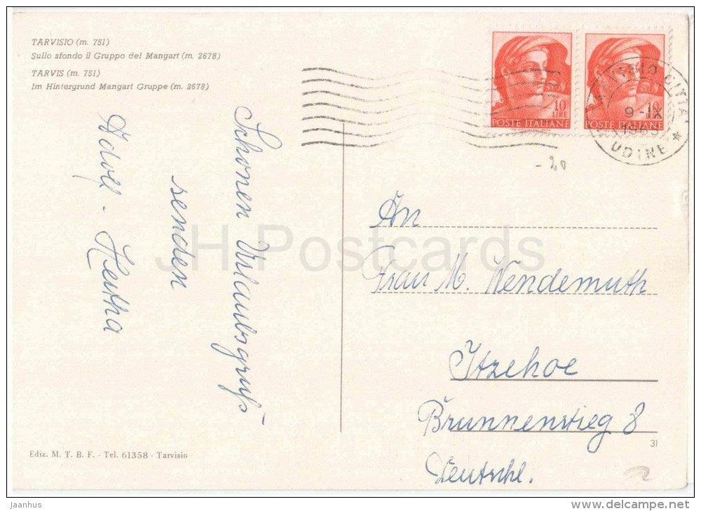 Sullo sfondo il Gruppo del Mangart m. 3678 - mountains - Tarvisio - Udine - Friuli - 31 - Italia - Italy - used - JH Postcards