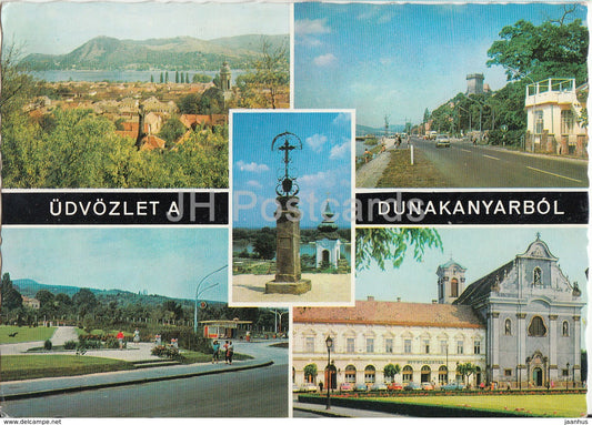 Dunakanyarbol - bend of Danube river - street - multiview - 1973 - Hungary - used - JH Postcards