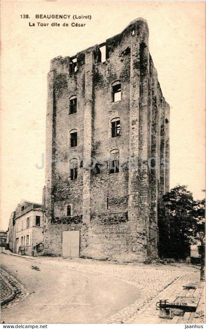 Beaugency - La Tour dite de Cesar - Tower called Caesar - 138 - old postcard - France - unused - JH Postcards