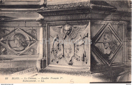 Blois - Le Chateau - Escalier Francois Ier - Soubassement - 23 - old postcard - France - unused